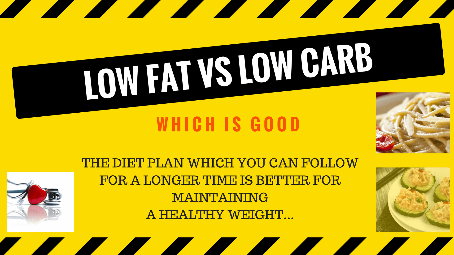 Low FAT Vs LOW CARB