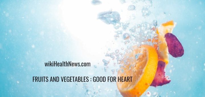 HEALTH : fruits and vegetables