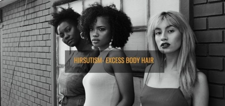 Hirsutism