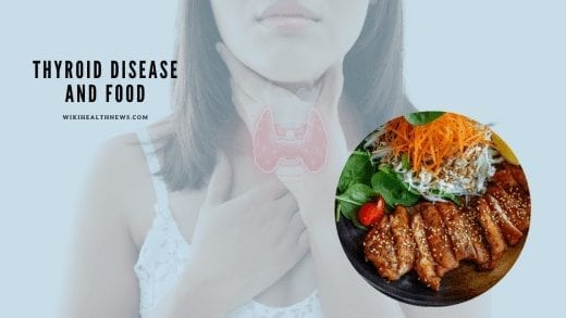 Thyroid Disease and Food